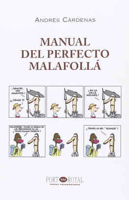 La historia de la malafollá granaína